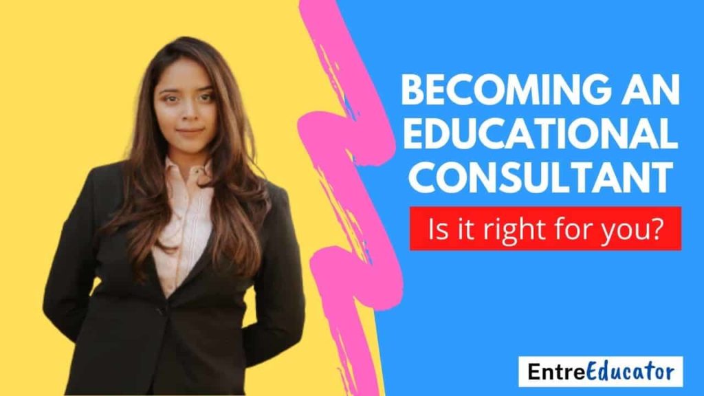 How to Become an Independent Educational Consultant